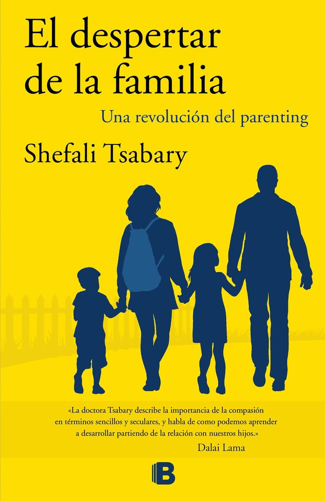 EL despertar de la familia  | shefali  tsabary