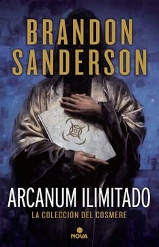 ARCANUM ILIMITADO: LA COLECCION DEL COSMERE..* | BRANDON SANDERSON