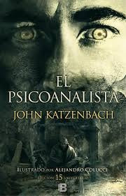 EL PSICOANALISTA.. | John Katzenbach