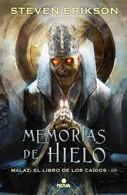Malaz 3. Memorias de hielo | STEVEN ERIKSON