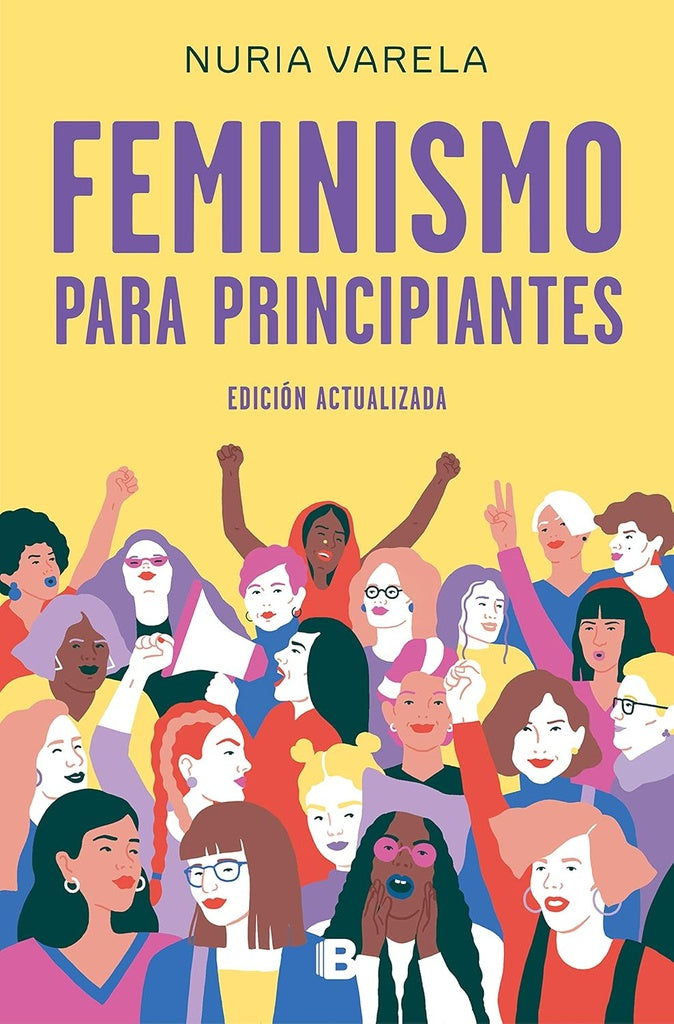 FEMINISMO PARA PRINCIPIANTES | Nuria Varela