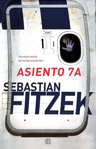 ASIENTO 7A* | FITZEK SEBASTIAN