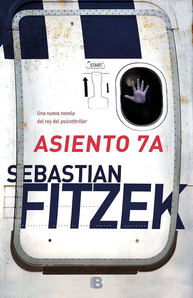 ASIENTO 7A* | SEBASTIAN FITZEK