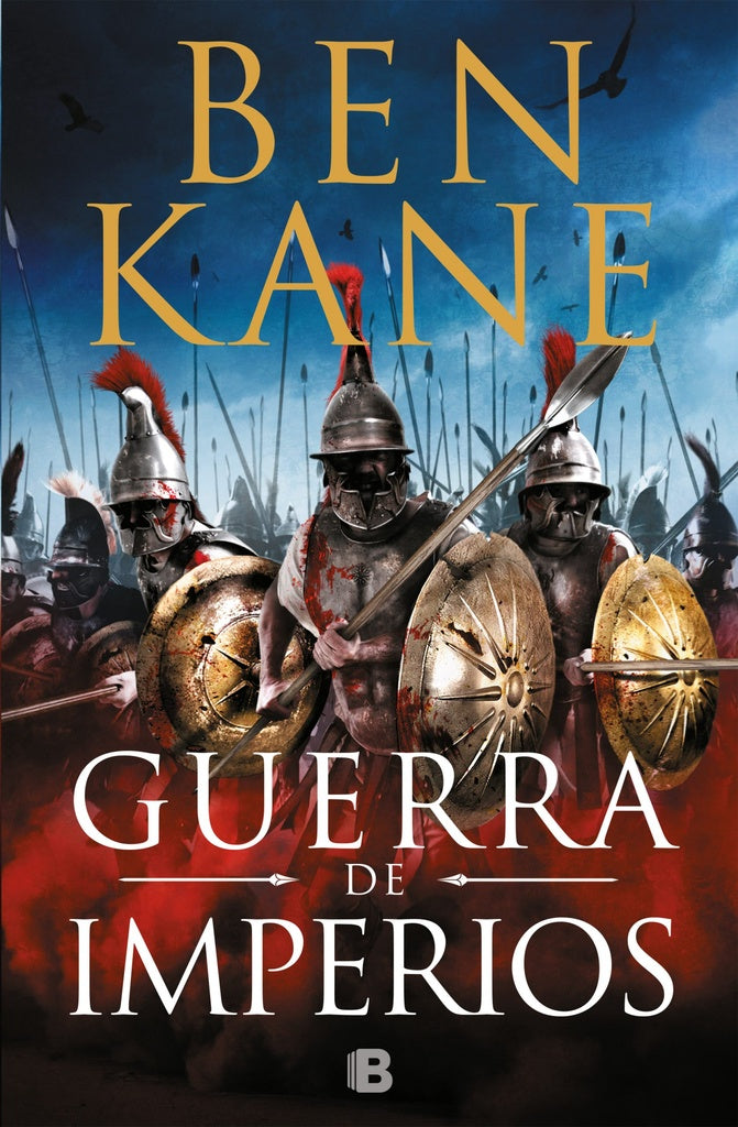 GUERRA DE LOS IMPERIOS | Ben Kane