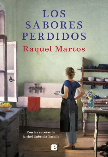 LOS SABORES PERDIDOS.C | RAQUEL MARTOS