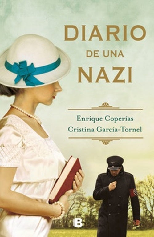 Diario de una nazi  | García-Tornel, Coperías