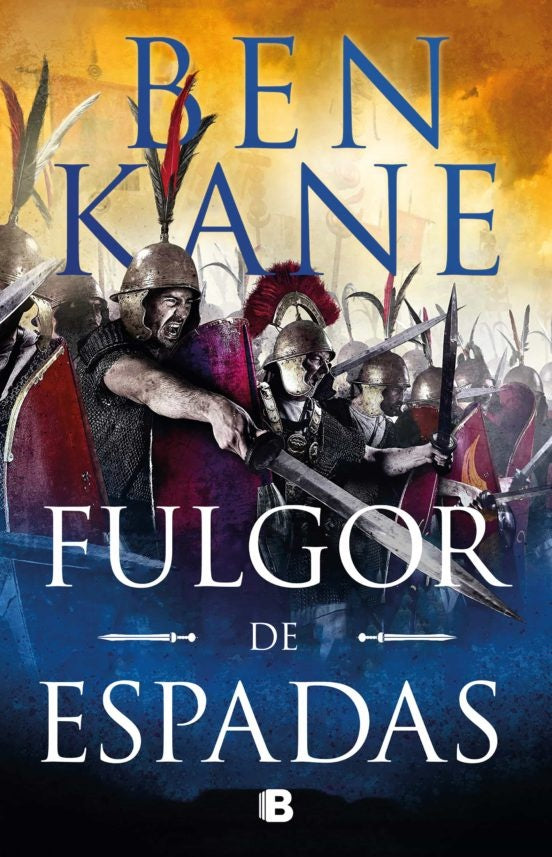Fulgor de espadas  | Ben Kane