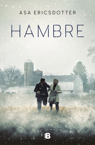 HAMBRE.. | Asa Ericsdotter