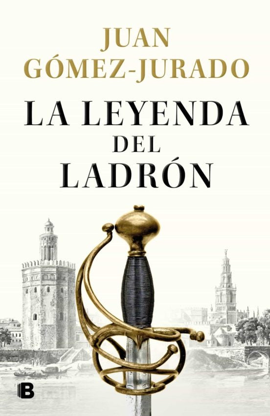 LA LEYENDA DEL LADRON.. | Juan Gómez-Jurado