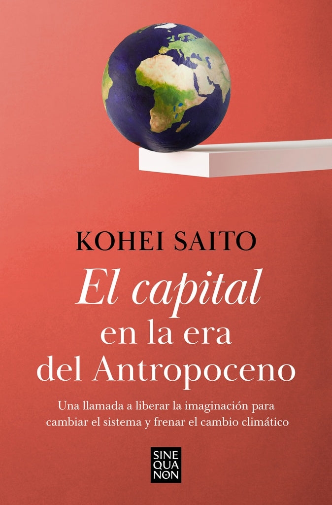EL CAPITAL EN LA ERA DEL ANTROPOCENO*.. | KOHEI SAITO
