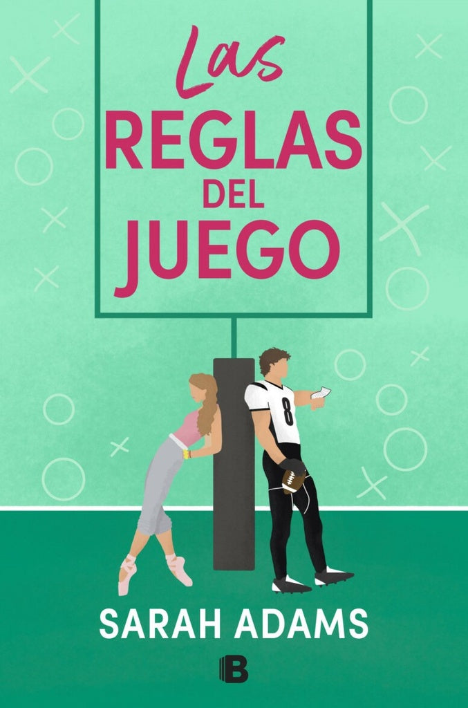 LAS REGLAS DEL JUEGO*.. | SARAH ADAMS
