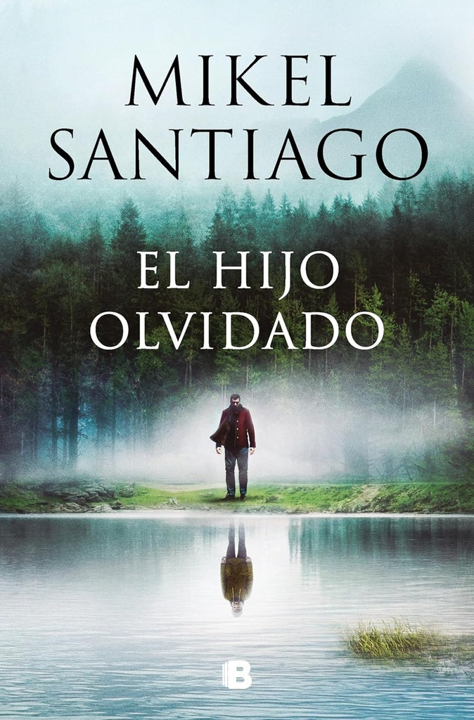 EL HIJO OLVIDADO.. | MIKEL SANTIAGO