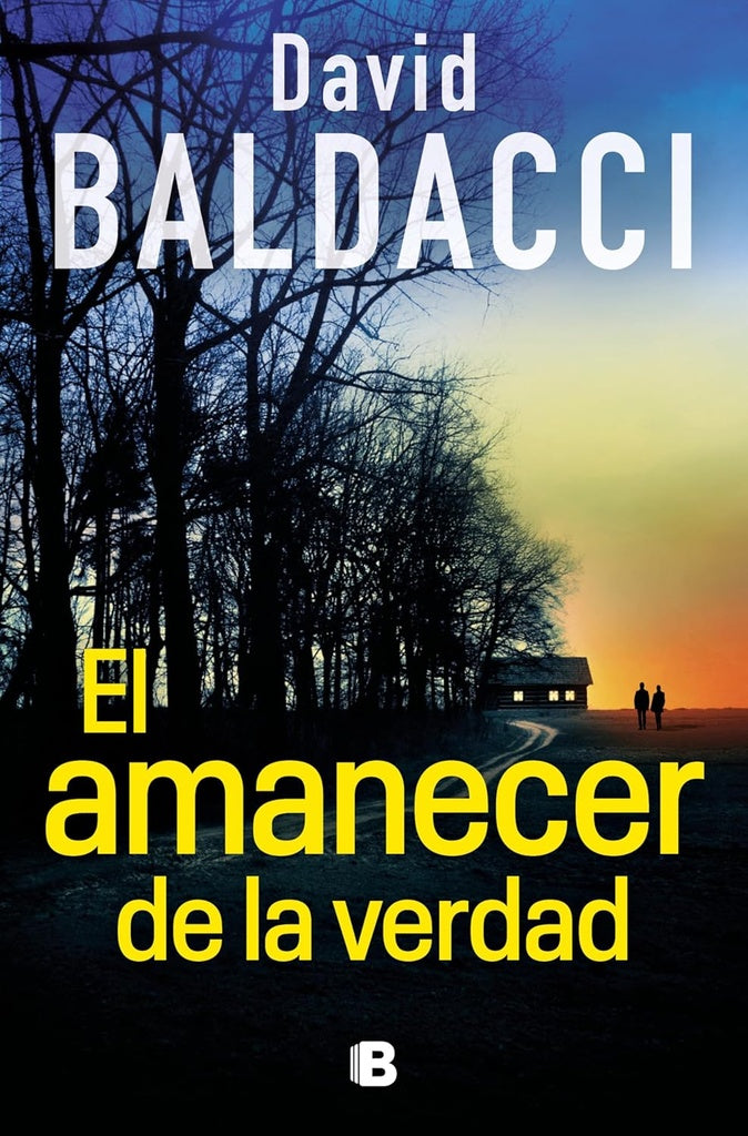 EL AMANECER DE LA VERDAD (SERIE ATLEE PINE 3).. | David Baldacci