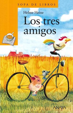 LOS TRES AMIGOS | Helme Heine