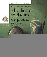 El valiente soldadito
