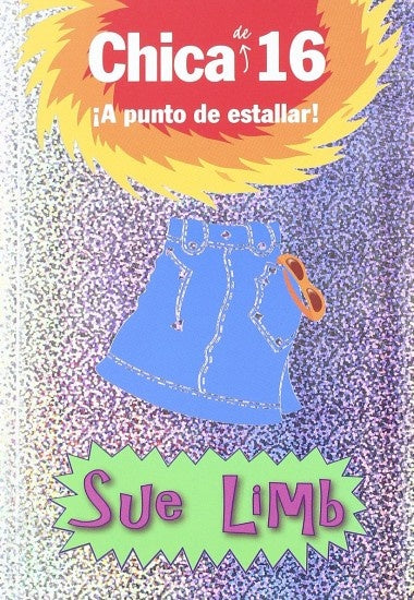CHICA DE 16: !A PUNTO DE ESTALLAR! | Sue Limb