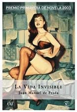 LA VIDA INVISIBLE.C | Juan Manuel de Prada