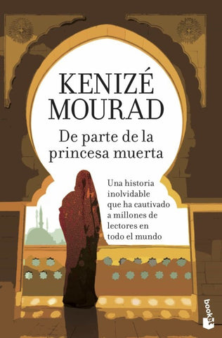 DE PARTE DE LA PRINCESA MUERTA | Kénizé Mourad