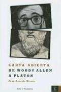 Carta abierta de Woody Allen a Platon | Juan Antonio Rivera