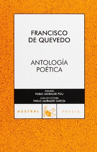 ANTOLOGIA POETICA*.. | Francisco De Quevedo