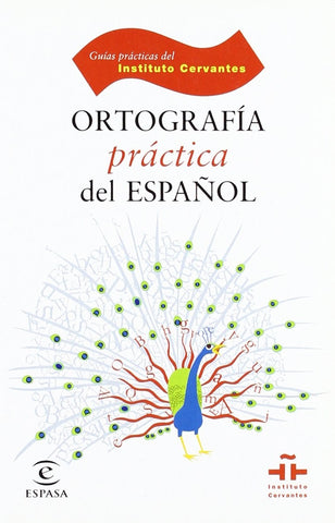 ORTOGRAFIA PRACTICA DEL ESPAÑOL..