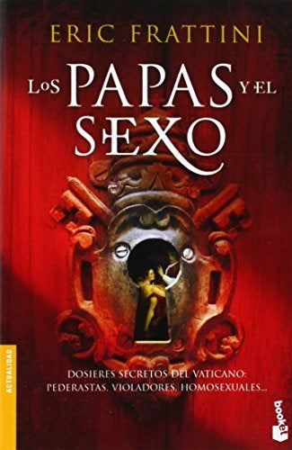 LOS PAPAS Y EL SEXO | Eric Frattini