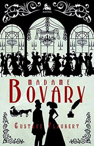 MADAME BOVARY | Gustave Flaubert