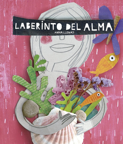 LABERINTO DEL ALMA*.. | Anna  Llenas