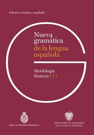 NUEVA GRAMATICA DE LA LENGUA ESPAÑOLA 3 VOL ED.REVISADA