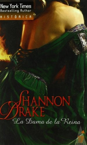 LA DAMA DE LA REINA | SHANNON DRAKE