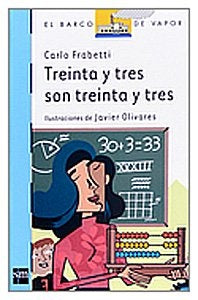 TREINTA Y TRES SON TRENTA Y TRES  | Carlo Frabetti