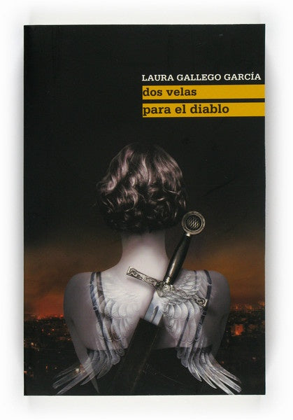 DOS VELAS PARA EL DIABLO.. | Laura Gallego García
