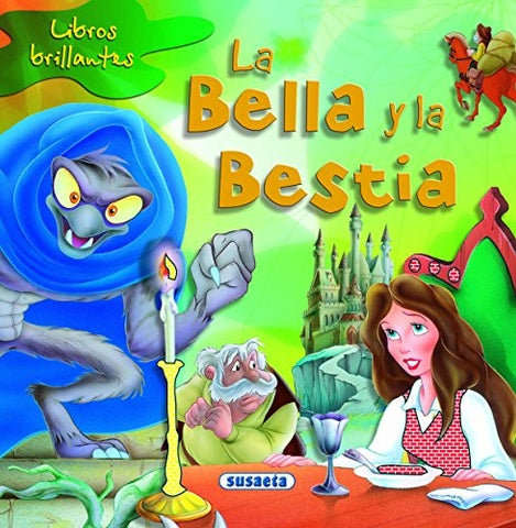 LA BELLA Y LA BESTIA BRILLANTE..