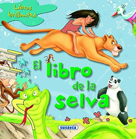 EL LIBRO DE LA SELVA BRILLANTE