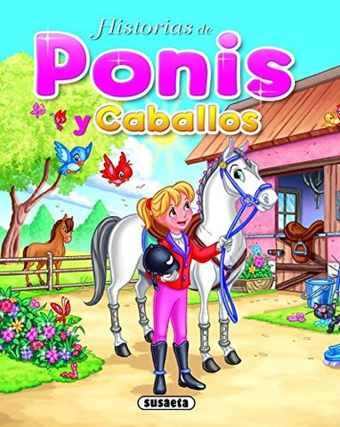 HISTORIAS DE PONIS Y CABALLOS