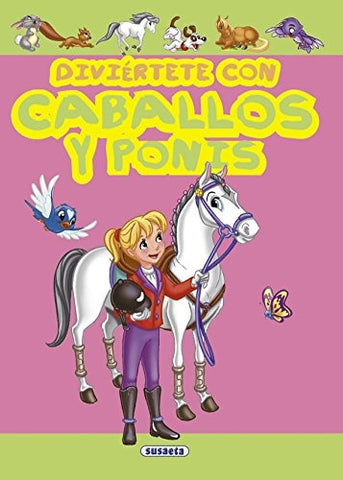 DIVERTITE CON CABALLOS Y...