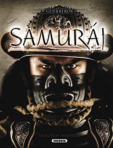 Guerreros Samurai | Deborah Murrell