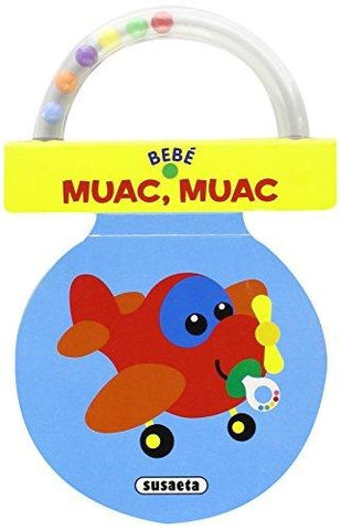 MUAC, MUAC, AVIONCITO SONAJERO