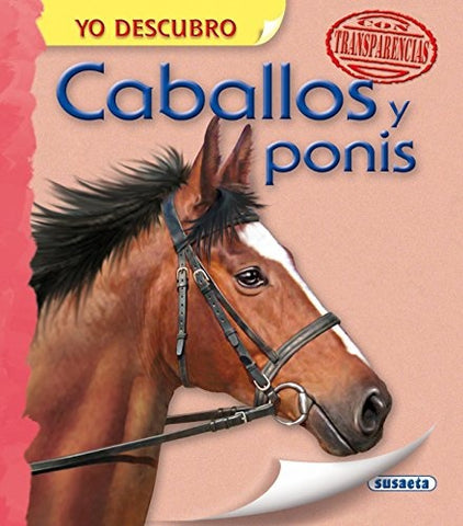 Yo descubro. Caballos y Ponis. Transparencias | sin autor