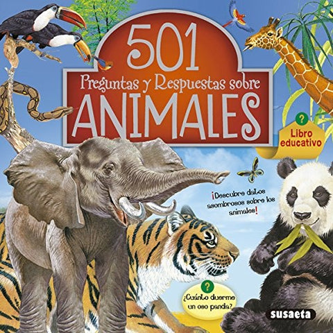501 PREGUNTAS Y RESPUESTAS SOBRE ANIMALES*..