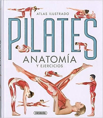 PILATES. ANATOMIA Y EJERCICIOS | GREGORY  KAVAFIS