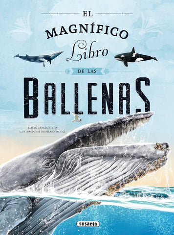 EL MAGNÍFICO LIBRO DE LAS BALLENAS.. | ELISEO  GARCIA NIETO