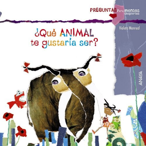QUÉ ANIMAL TE GUSTARÍA SER? | Violeta  Monreal