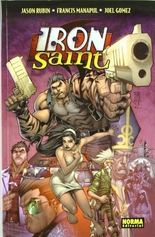 THE IRON SAINT.. | RUBIN, Manapul y otros