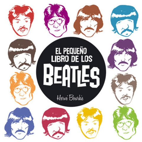 El pequeño libro de los Beatles | Hervé Bourhis