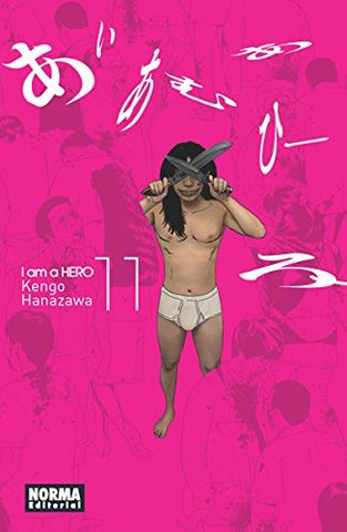 I AM A HERO 11 .. | Kengo   Hanazawa