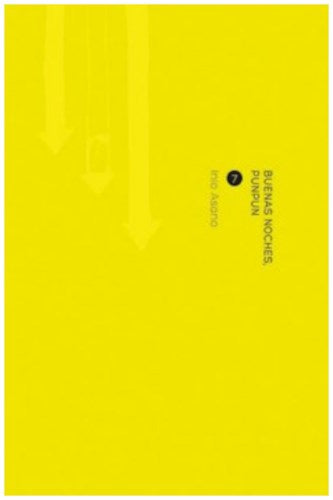 BUENAS NOCHES, PUNPUN 07 | Asano Inio