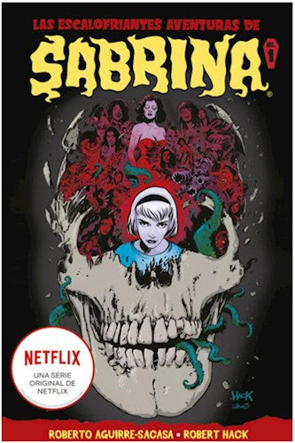 SABRINA NO.1 | Aguirre Sacasa, Hack