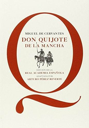 DON QUIJOTE DE LA MANCHA  | Perez-Reverte, DE CERVANTES