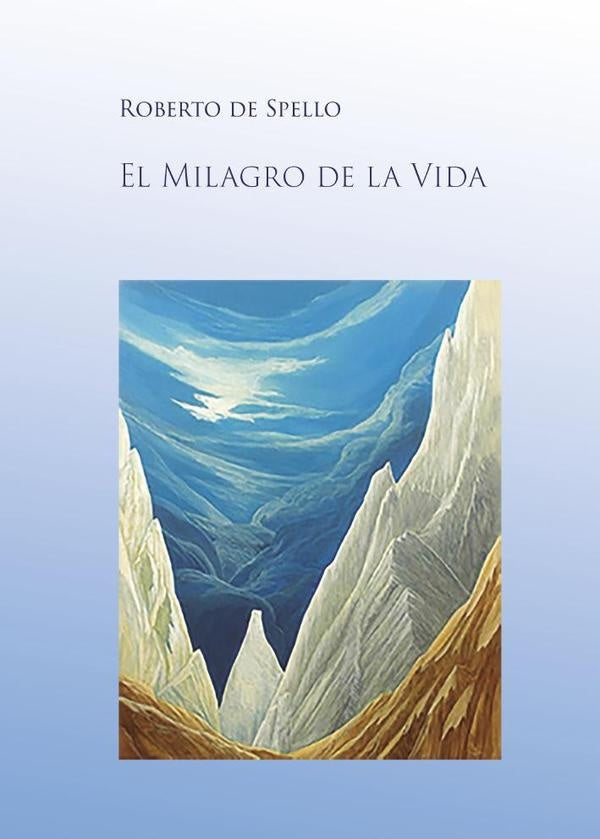 El Milagro de la Vida | Roberto Mutti